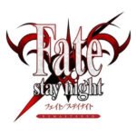 Fate/stay night REMASTERED